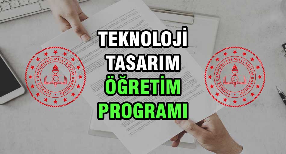 teknoloji tasarım öğretim programı